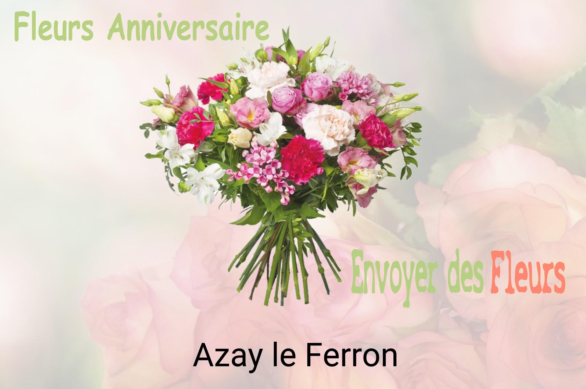Bouquet de fleurs d’anniversaire livré à Azay-le-Ferron